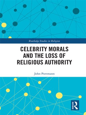 cover image of Celebrity Morals and the Loss of Religious Authority